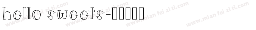 hello sweets字体转换